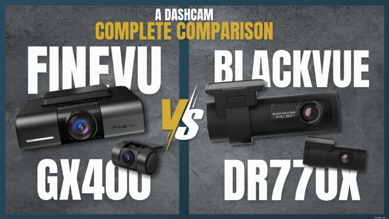 FineVu GX400 と BlackVue DR590X Plus:どちらのドライブレコーダーが優れた価値を提供しますか? 