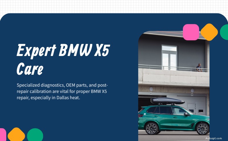プラノ、ダラス、ホワイトロックの専門家による BMW X5 修理 – 認定診断とフルシステム サービス 
